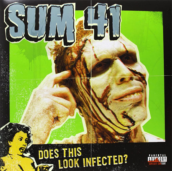 Does This Look Infected? – Sum 41